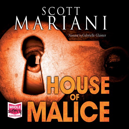 House of Malice, Scott Mariani