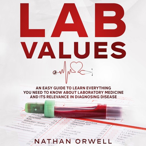 Lab Values, Nathan Orwell