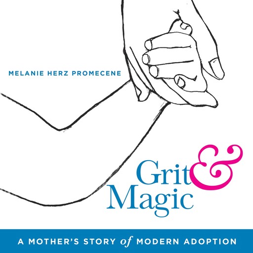 Grit & Magic, Melanie Herz Promecene