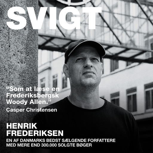 Svigt, Henrik Frederiksen