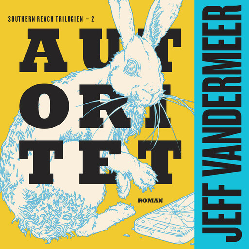 Autoritet, Jeff VanderMeer