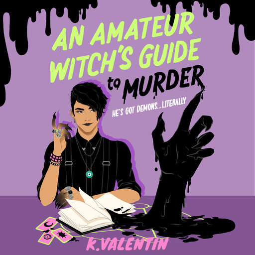 An Amateur Witch's Guide to Murder, K. Valentin
