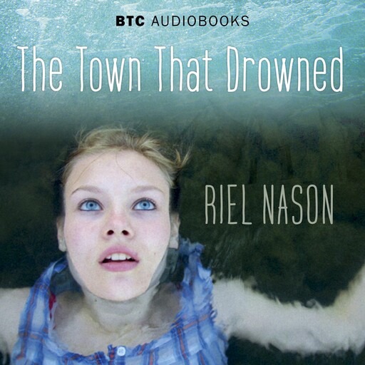 The Town That Drowned, Riel Nason