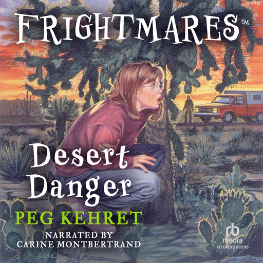 Desert Danger, Peg Kehret