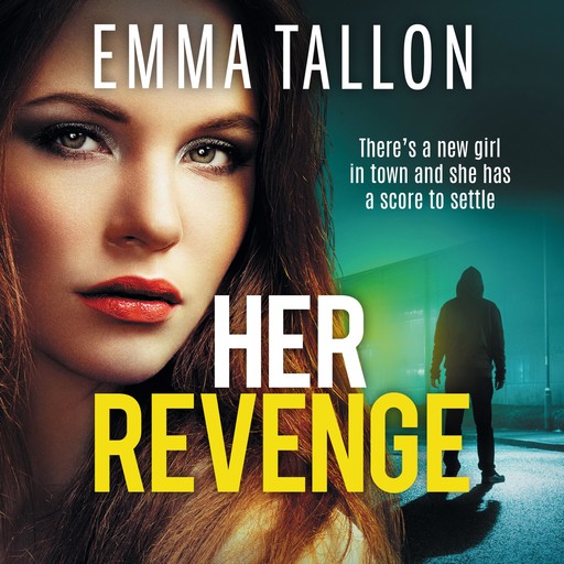 Her Revenge, Emma Tallon