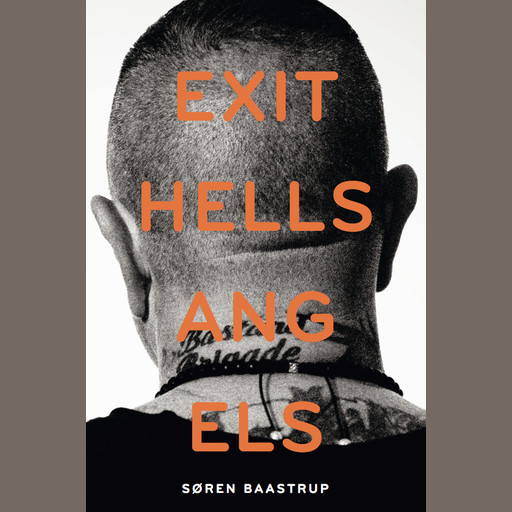 Exit Hells Angels, Søren Baastrup