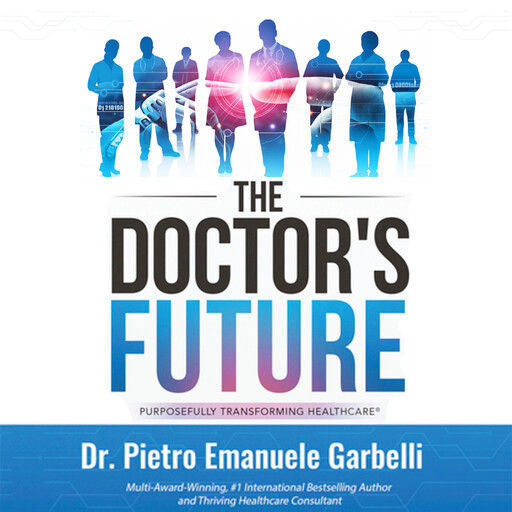 The Doctor's Future, Pietro Emanuele Garbelli