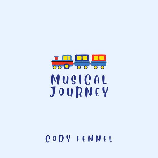 Musical Journey, Cody Fennel