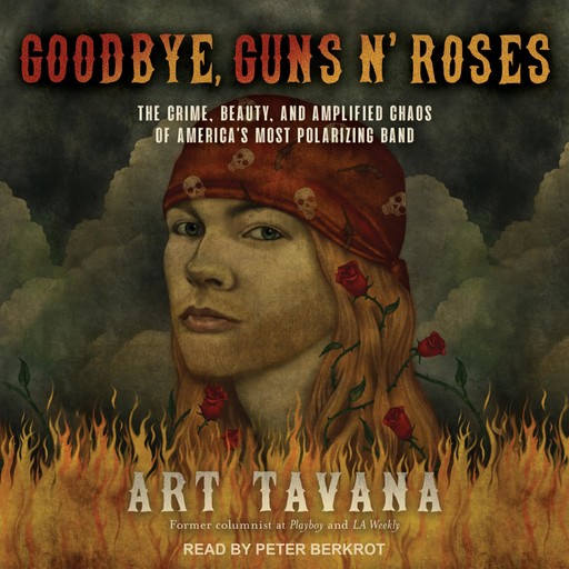 Goodbye, Guns N' Roses, Art Tavana
