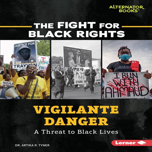 Vigilante Danger, Artika R. Tyner