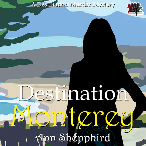 Destination Monterey, Ann Shepphird