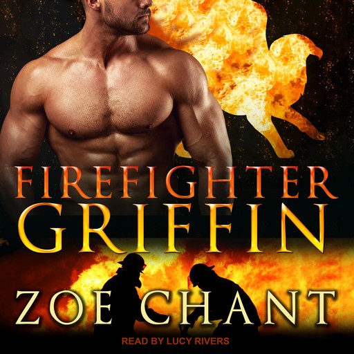 Firefighter Griffin, Zoe Chant