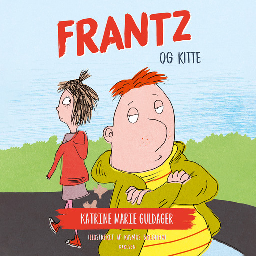 Frantz-bøgerne (4) - Frantz og Kitte, Katrine Marie Guldager