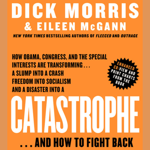 Catastrophe, Dick Morris, Eileen McGann