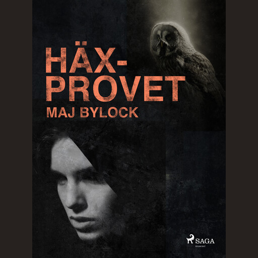 Häxprovet, Maj Bylock