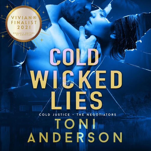 Cold Wicked Lies, Toni Anderson