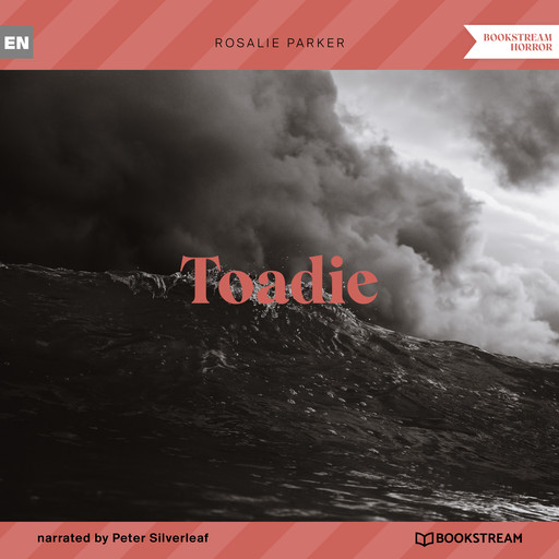 Toadie (Unabridged), Rosalie Parker