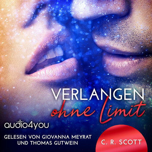 Verlangen ohne Limit, C.R. Scott