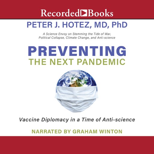 Preventing the Next Pandemic, Peter J. Hotez