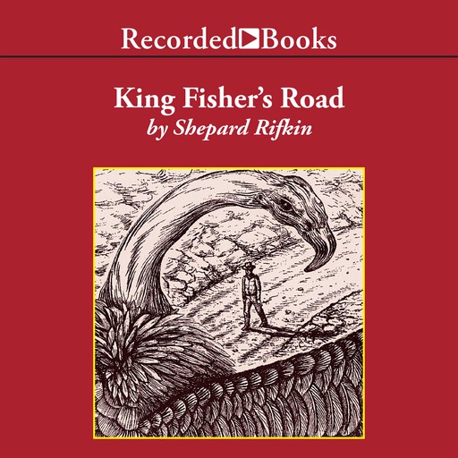 King Fisher's Road, Shepard Rifkin