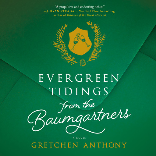 Evergreen Tidings from the Baumgartners, Gretchen Anthony