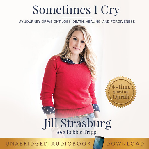 Sometimes I Cry, Jill Strasburg, Robbie Tripp