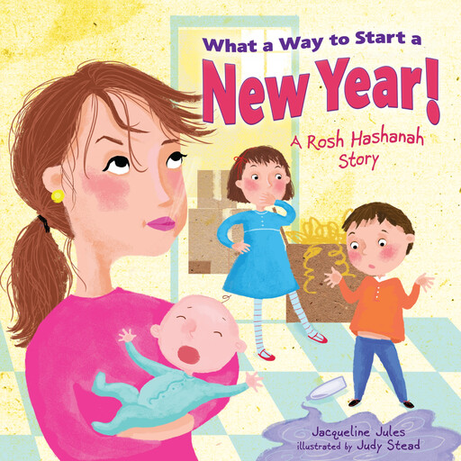 What a Way to Start a New Year!, Jacqueline Jules