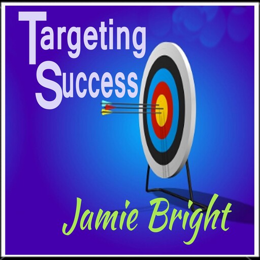 Targeting Success, Jamie Bright