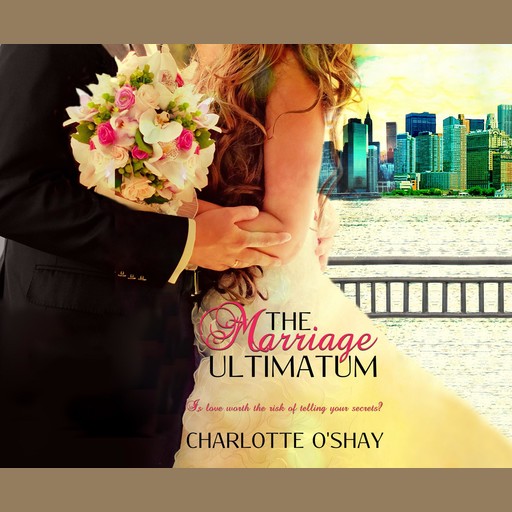 The Marriage Ultimatum, Charlotte O'Shay