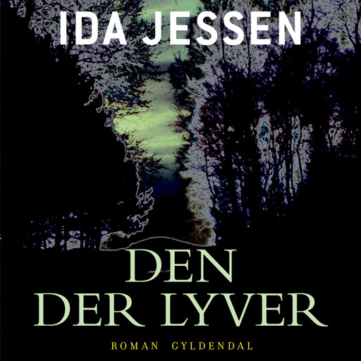 Den der lyver, Ida Jessen