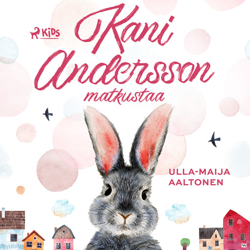 Kani Andersson matkustaa, Ulla-Maija Aaltonen
