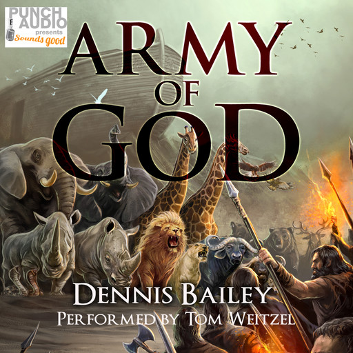 Army of God (Unadbridged), Dennis Bailey