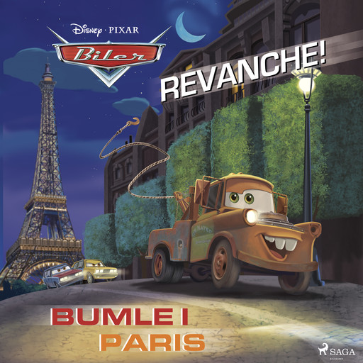 Biler - Revanche! og Bumle i Paris, Disney