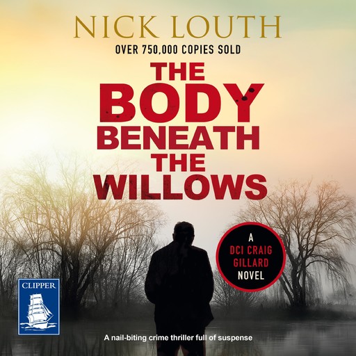 The Body Beneath The Willows, Nick Louth