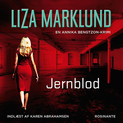 Jernblod, Liza Marklund