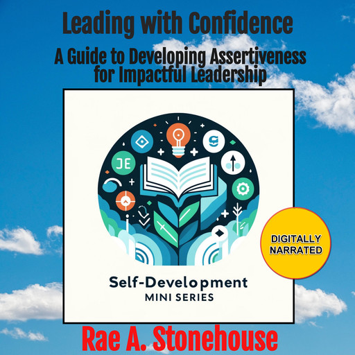 Leading with Confidence, Rae A. Stonehouse