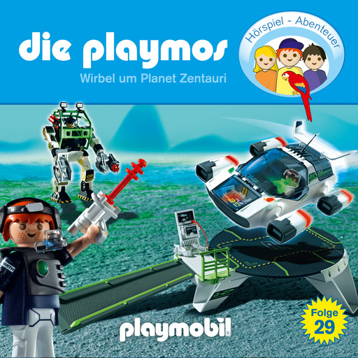 Die Playmos - Das Original Playmobil Hörspiel, Folge 29: Wirbel um Planet Zentauri, Simon X. Rost, Florian Fickel