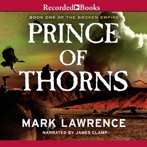 Prince of Thorns, Mark Lawrence