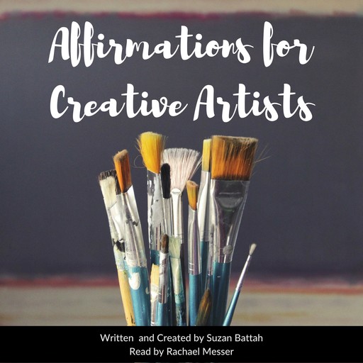 Affirmations for Creative Artists, Suzan Battah