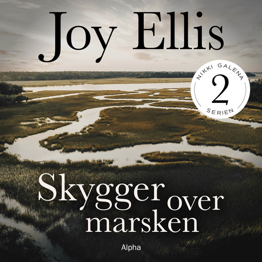 Skygger over marsken, Joy Ellis