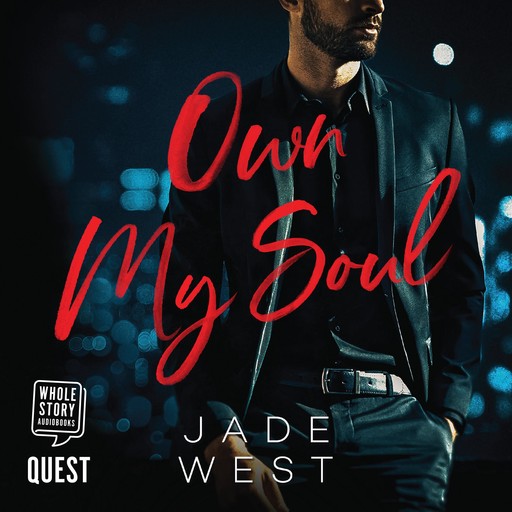 Own My Soul, Jade West