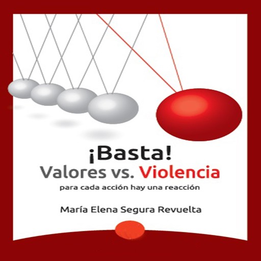 ¡Basta! Valores vs violencia, Maria Segura