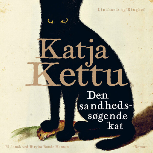 Den sandhedssøgende kat, Katja Kettu