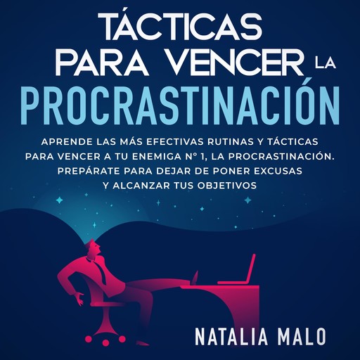Tácticas para vencer la procrastinación, Natalia Malo