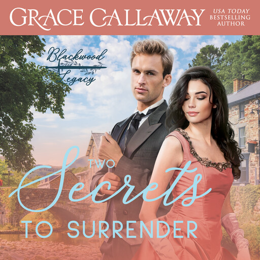 Two Secrets to Surrender, Grace Callaway