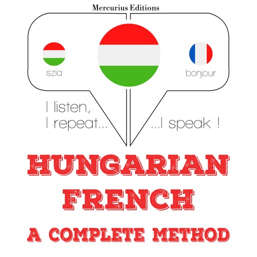 Magyar - francia: teljes módszer, JM Gardner