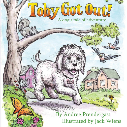 "Toby Got Out"!, Andree Prendergast
