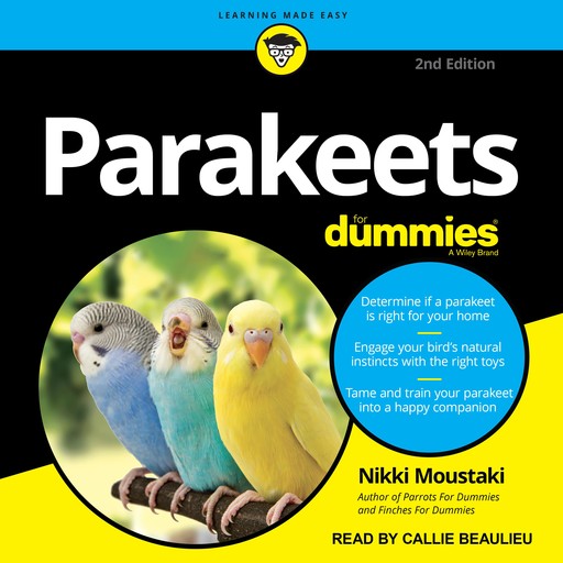 Parakeets For Dummies, Nikki Moustaki