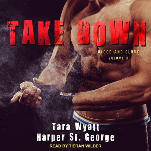 Take Down, Harper St. George, Tara Wyatt