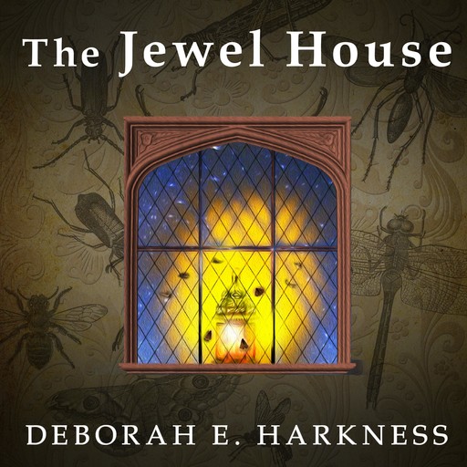 The Jewel House, Deborah Harkness